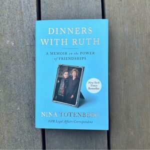 NINA TOTENBERG | Dinners with Ruth